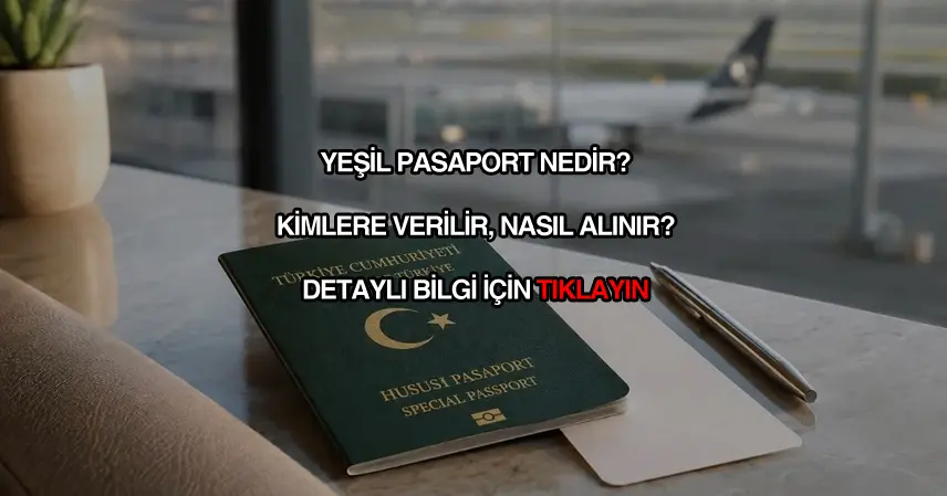 Yeşil pasaport nedir?